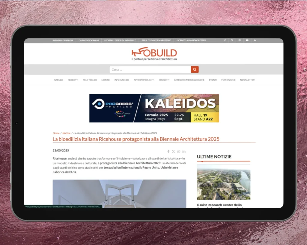 6punto14 communication Articoli - La bioedilizia italiana Ricehouse protagonista alla Biennale Architettura 2025 - infobuild